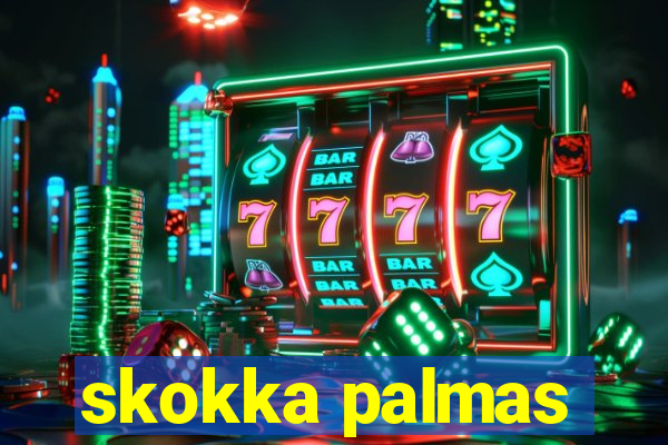 skokka palmas